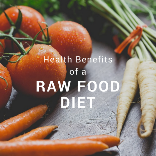 Health Benefits of a Raw Food Diet
